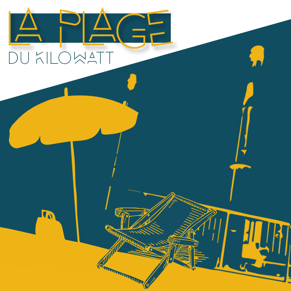 LA PLAGE DU KILOWATT