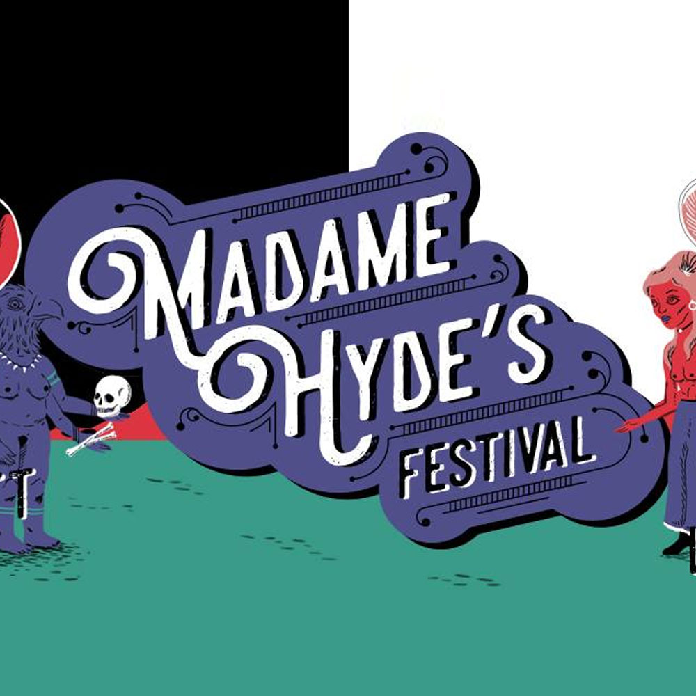 MADAME HYDE'S