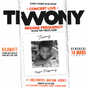 TIWONY + GUEST Du 14 au 15 mars 2025