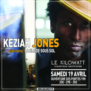 KEZIAH JONES + LA CLE DE SOUS SOL Le 19 avr 2025